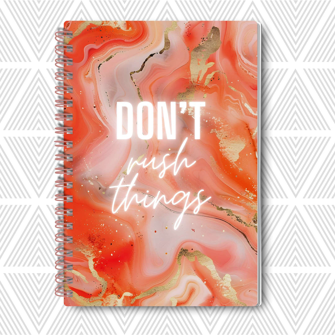 Don't Rush Things — SoulScript Self-Love Journal