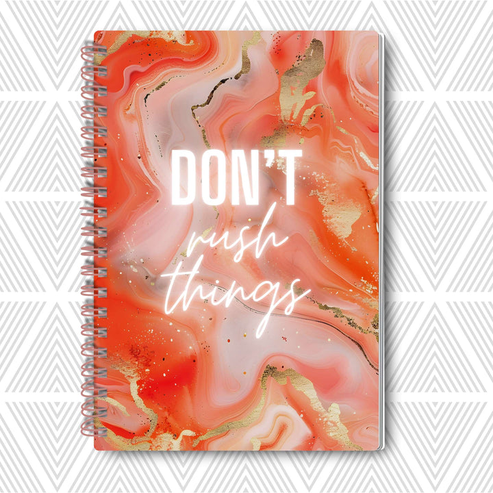 Don't Rush Things — SoulScript Self-Love Journal