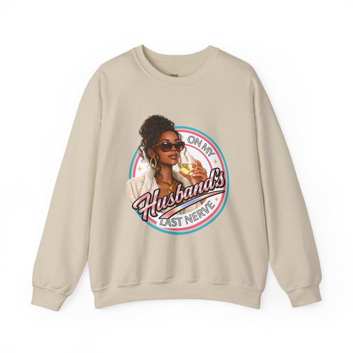 On My Husband's Last Nerve Crewneck Sweatshirt | Sassy Woman Retro Graphic