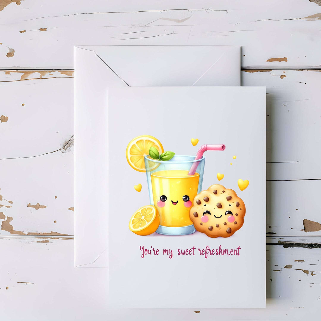 You’re My Sweet Refreshment Lemonade Greeting Card - 5x7"