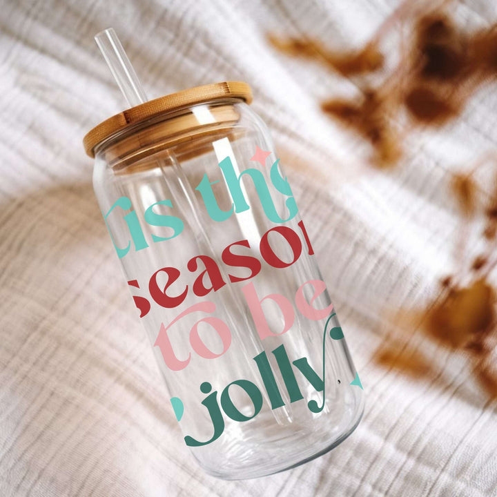 Tis The Season To Be Jolly Glass Cup