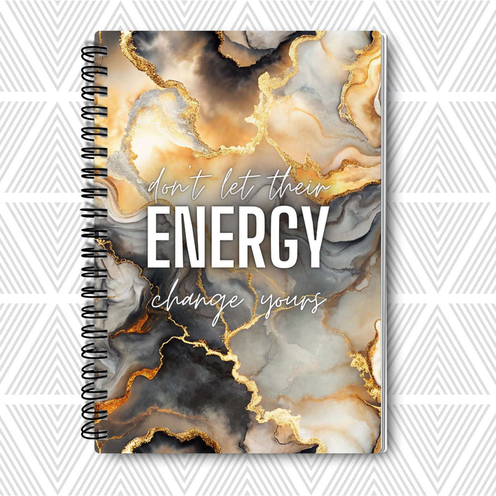 Don't Let Their Energy Change Yours — SoulScript Self-Love Journal