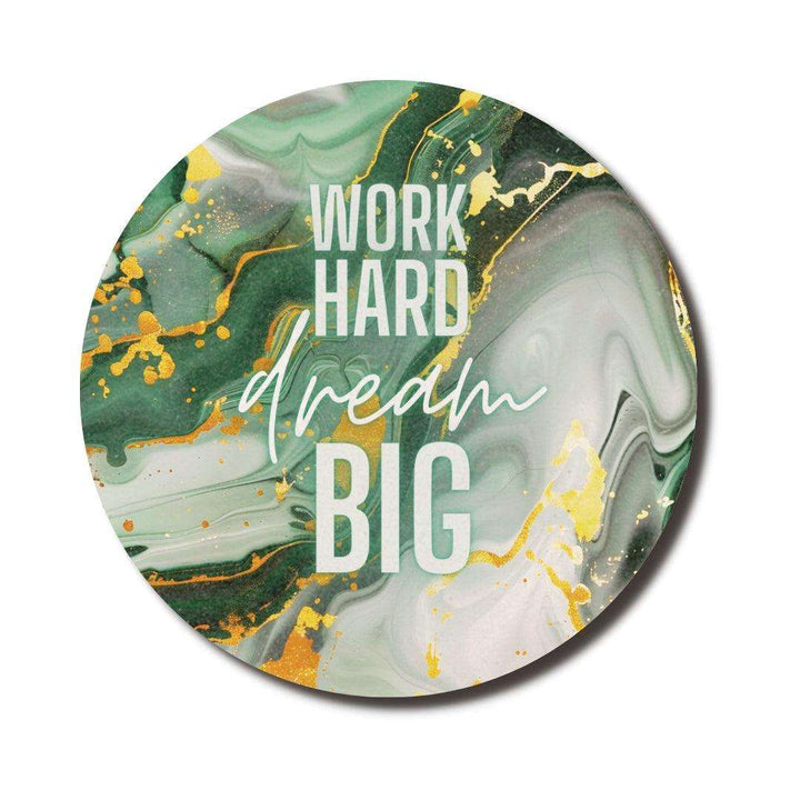 Work Hard Dream Big — SoulScript Circle Mouse Pad