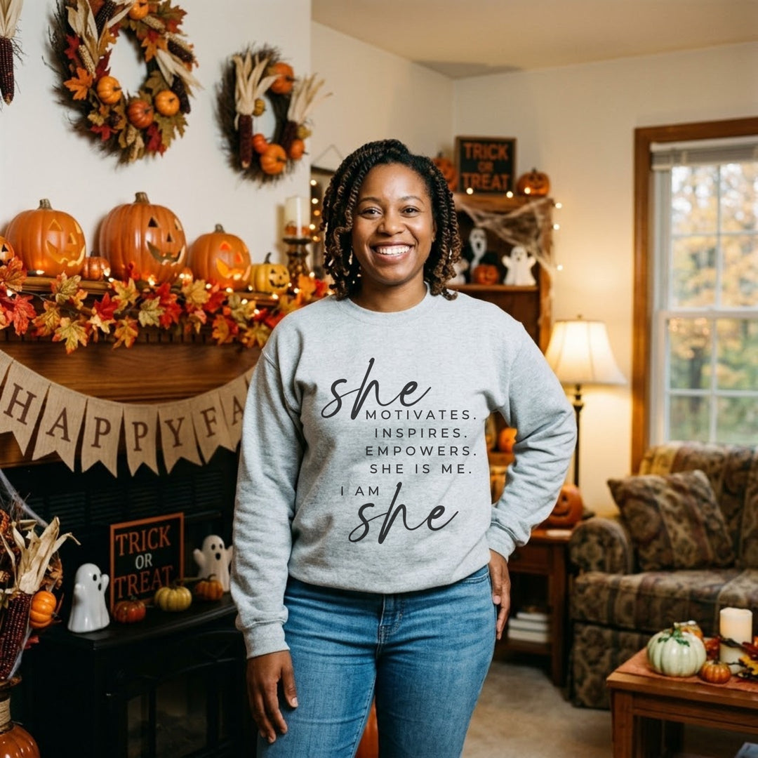 She Is Me Sweatshirt