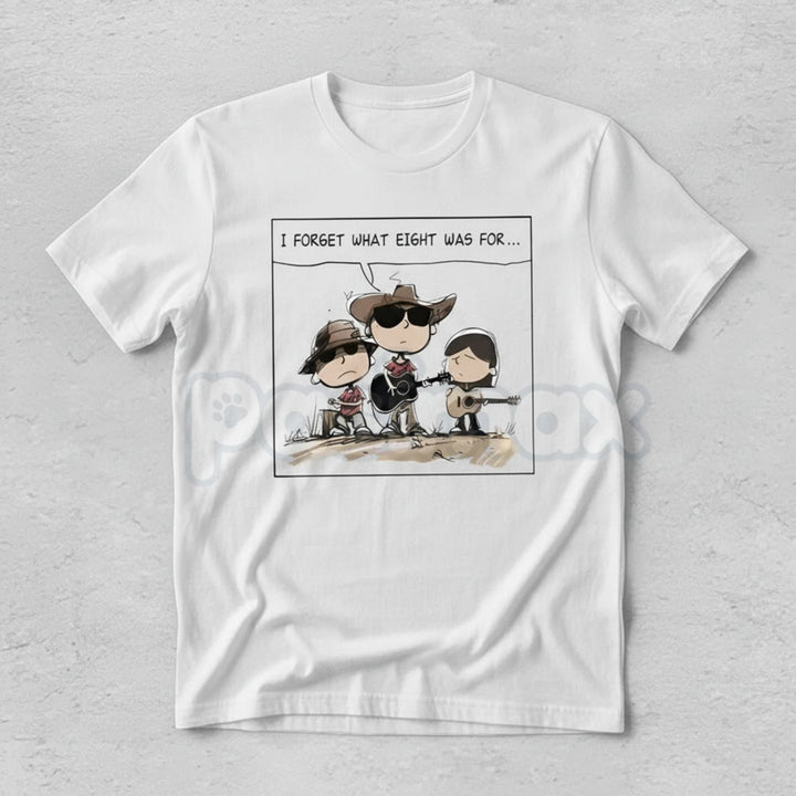 "I FORGET WHAT EIGHT WAS FOR" Funny Cartoon Cowboy Band T-Shirt - Absurdist Quote Meme Tee, Western Humor Statement Shirt, Niche Comedy Apparel