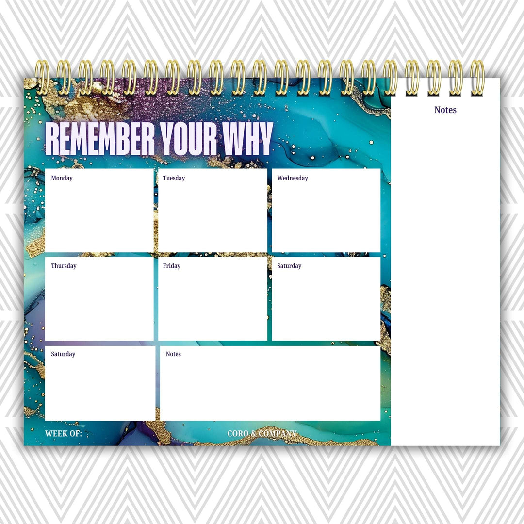 Remember Your Why Weekly Desk Planner | Undated Self-Love Weekly Planner