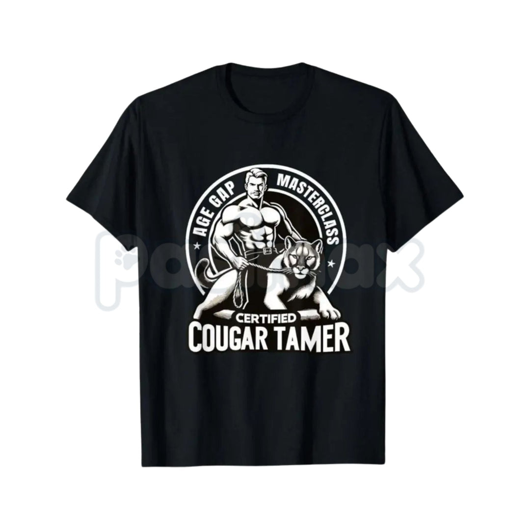Certified Cougar Tamer Shirt – Funny Inappropriate Humor Hoodie & Sarcastic Gag Gift Sweatshirt