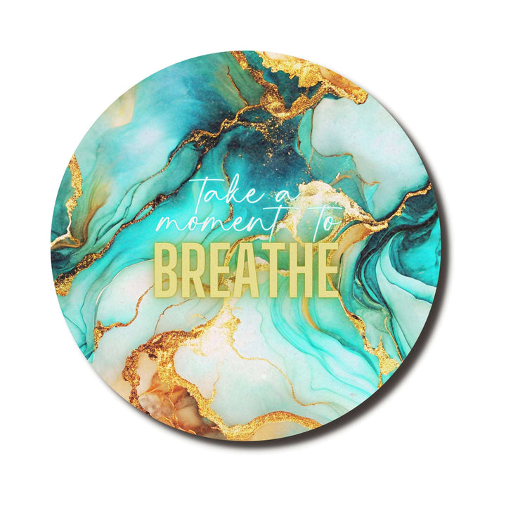 Take A Moment To Breathe — SoulScript Circle Mouse Pad
