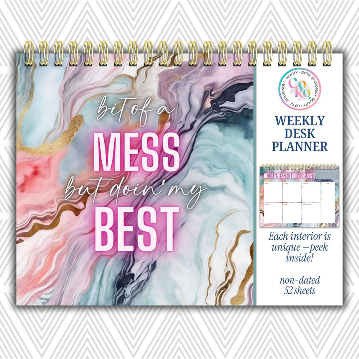 Bit Of A Mess But Doin My Best Weekly Desk Planner | Undated Self-Love Weekly Planner