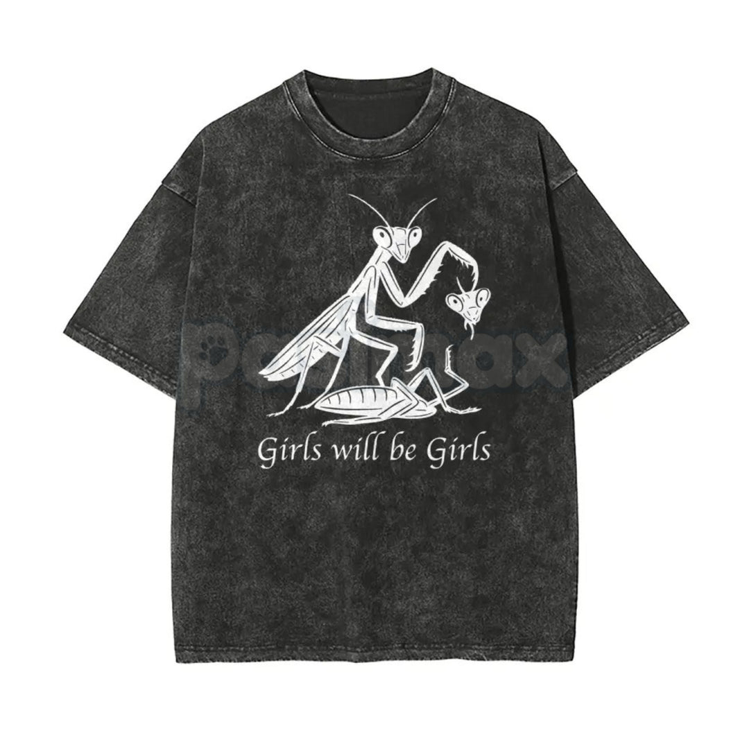 Girls Will Be Girls Oversize Unisex Washed T-Shirt – Trendy Aesthetic Graphic Streetwear Tee
