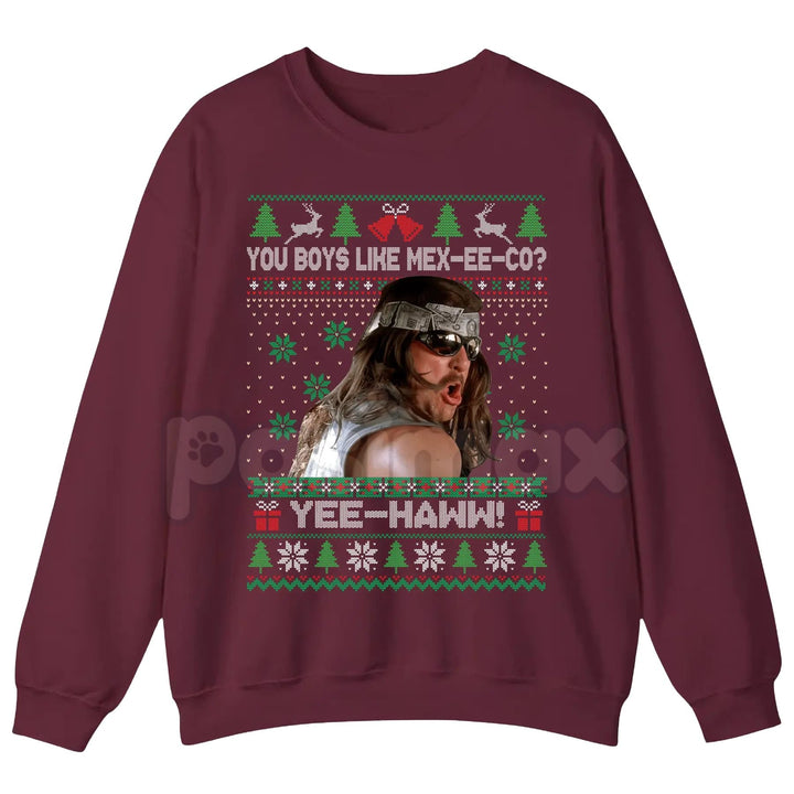 You Boys Like Mexico? Super Troopers Ugly Sweatshirt | Steve Lemme Movie Quote Christmas Crewneck | Funny Cult Comedy Jumper