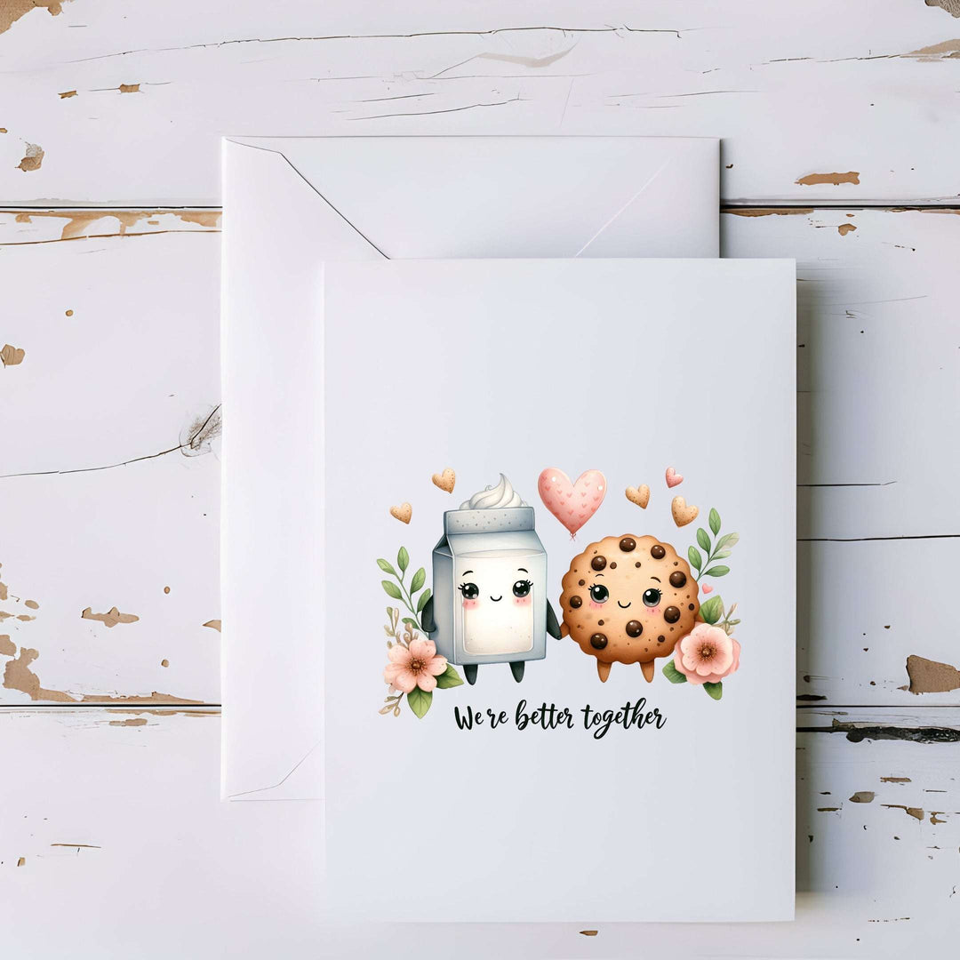 We’re Better Together Milk and Cookie Greeting Card - 5x7"