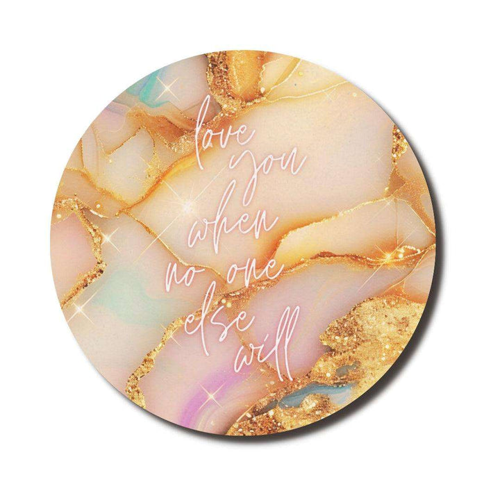 Love You When No One Else Will — SoulScript Mouse Pad