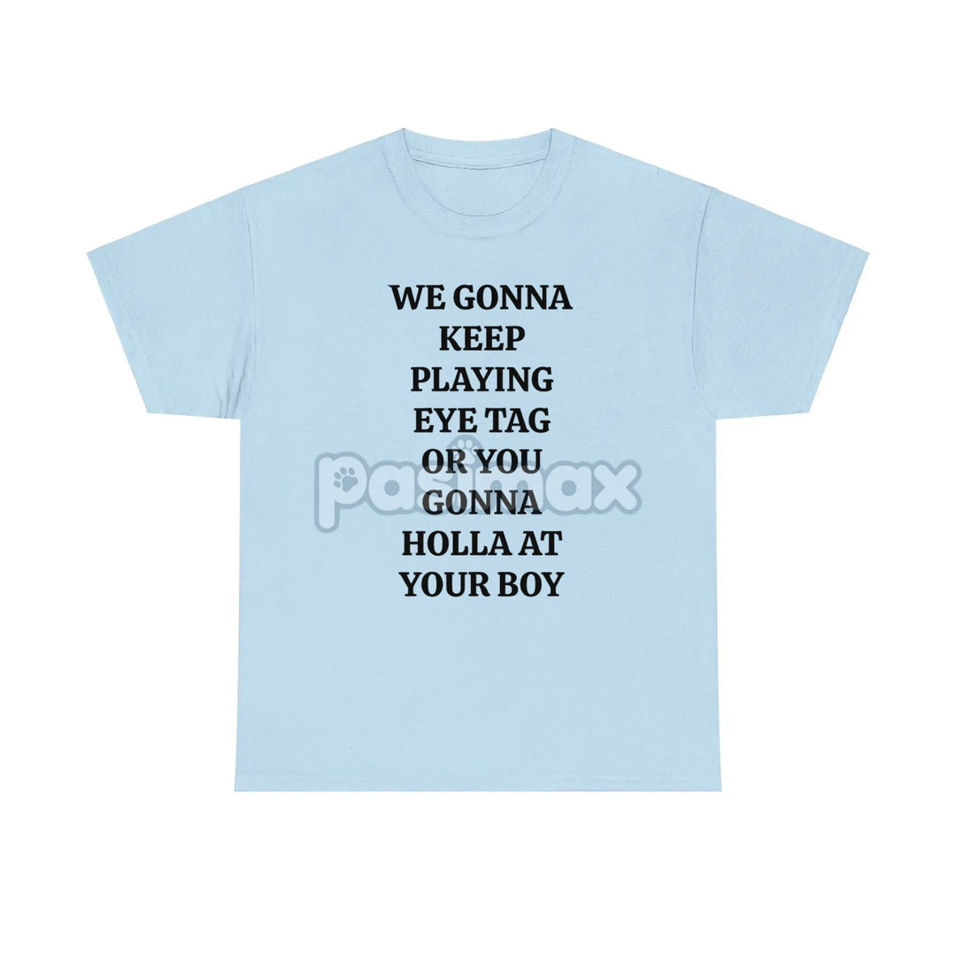 "Eye Tag Fever" T-Shirt - Party Tee Designed for Bars, Endless Fun Nights Apparel