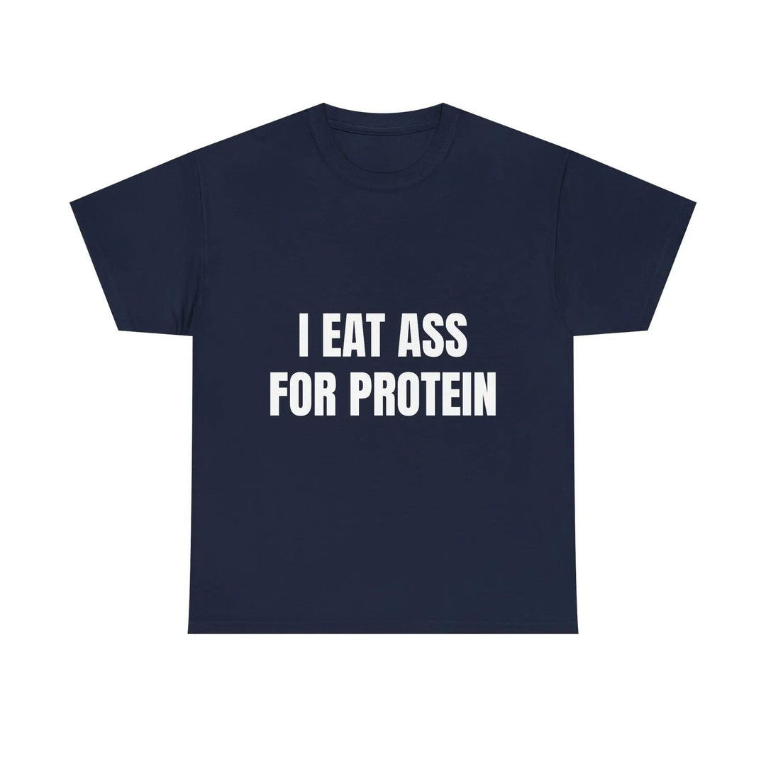 "I EAT THIS FOR PROTEIN" Funny T-Shirt - Viral Gym Shirt, Humorous Workout Tee
