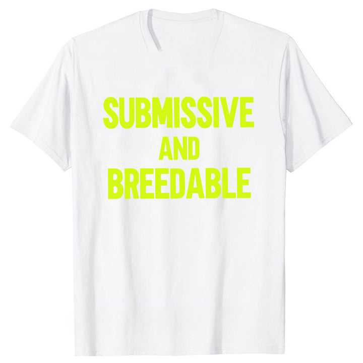 Obedient And Reproducible T-shirt Funny Humor Pure Cotton Neutral