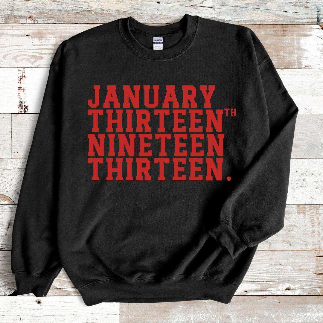 Vintage January Thirteenth Crewneck Pullover Sweatshirt