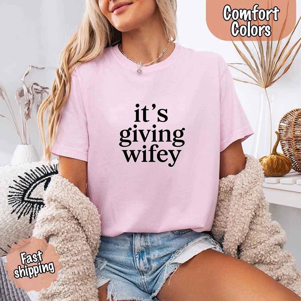 It’s Giving Wifey Comfort Colors Tee – Bride to Be or Wedding Gift Shirt