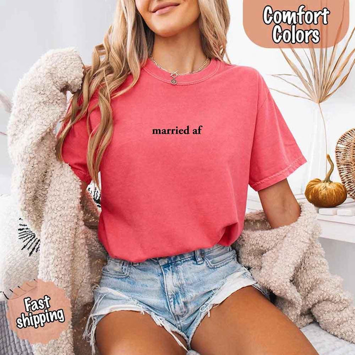 Married AF Comfort Colors T-Shirt, Just Married Couple Tee