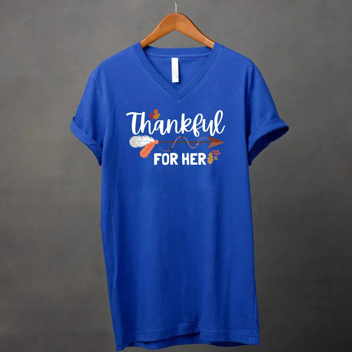 EXPEDITE to Receive in Time - Thankful For Her/Him Valentines Couple V-Neck