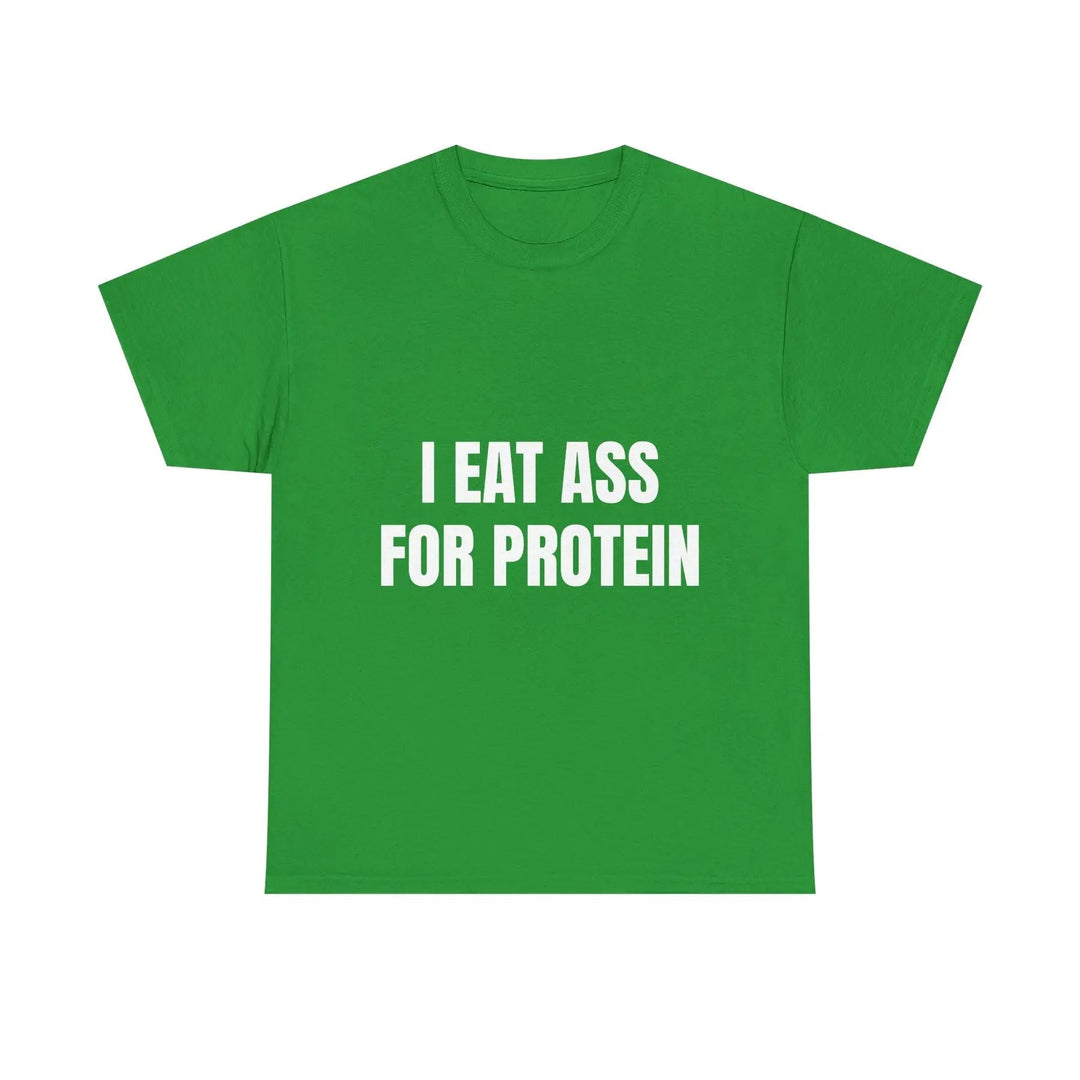 "I EAT THIS FOR PROTEIN" Funny T-Shirt - Viral Gym Shirt, Humorous Workout Tee