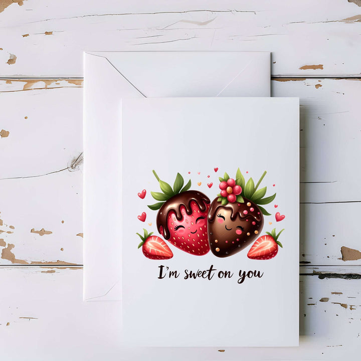 I’m Sweet on You Chocolate Strawberry Greeting Card - 5x7"