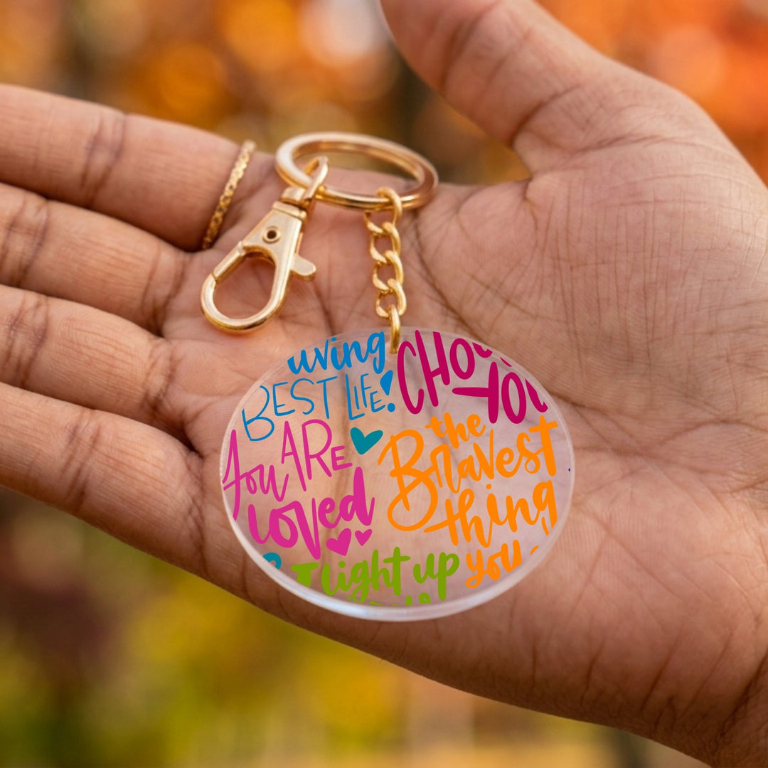 Choose You Acrylic Keychain with Charm
