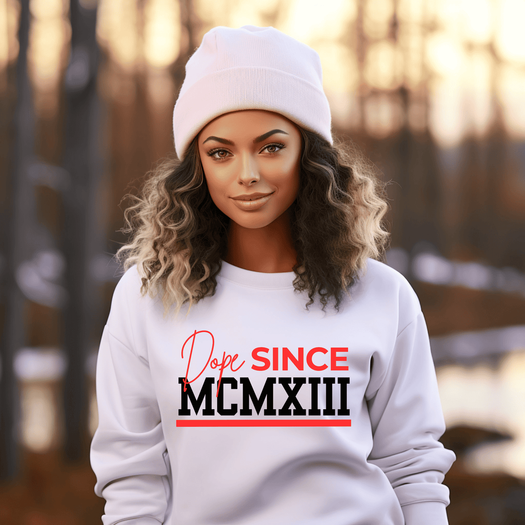 Dope Since MCMXIII Delta Sigma Theta Sorority Sweatshirt