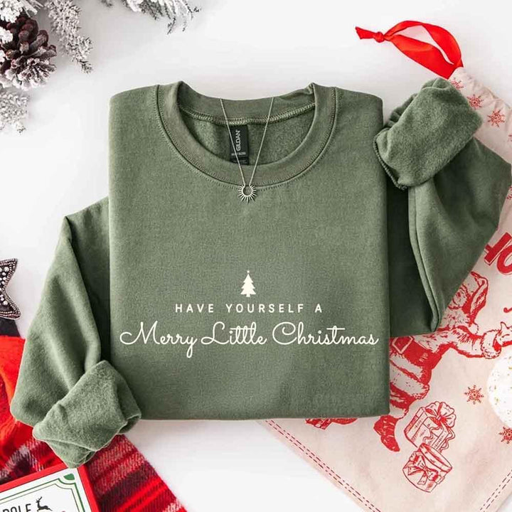 Have Yourself a Merry Christmas Sweatshirt Holiday Crew Neck Gift