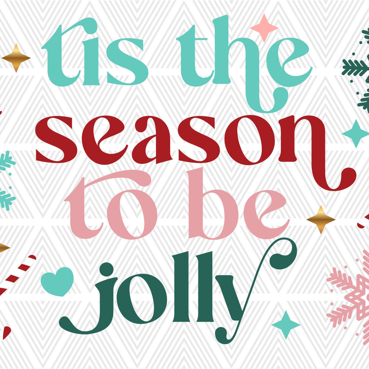 Tis The Season To Be Jolly Glass Cup