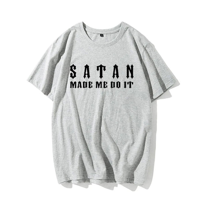 Satan Made Me Do It