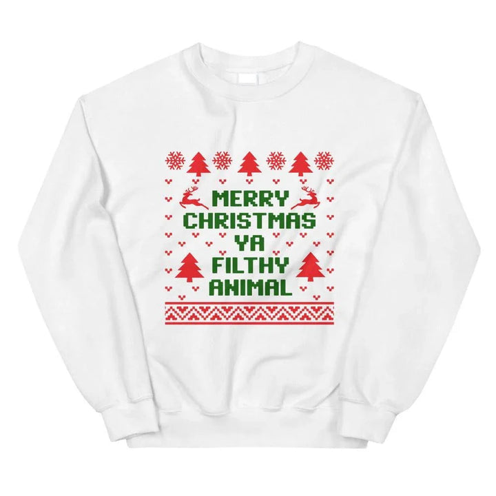 Merry Christmas Ya Filthy Animal Colored Sweatshirt