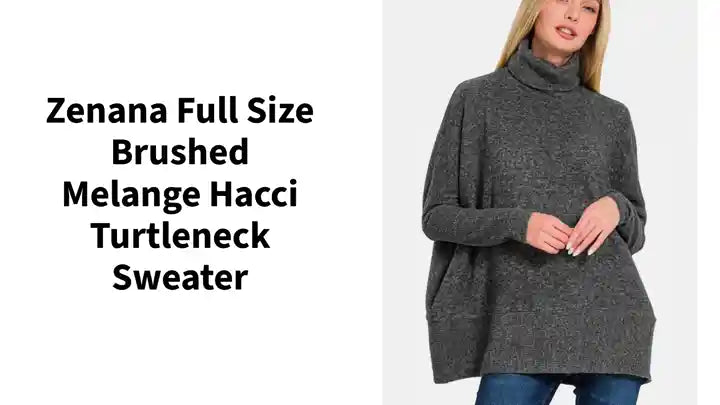 Zenana Full Size Brushed Melange Hacci Turtleneck Sweater by@Outfy
