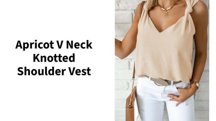 Apricot V Neck Knotted Shoulder Vest by@Outfy