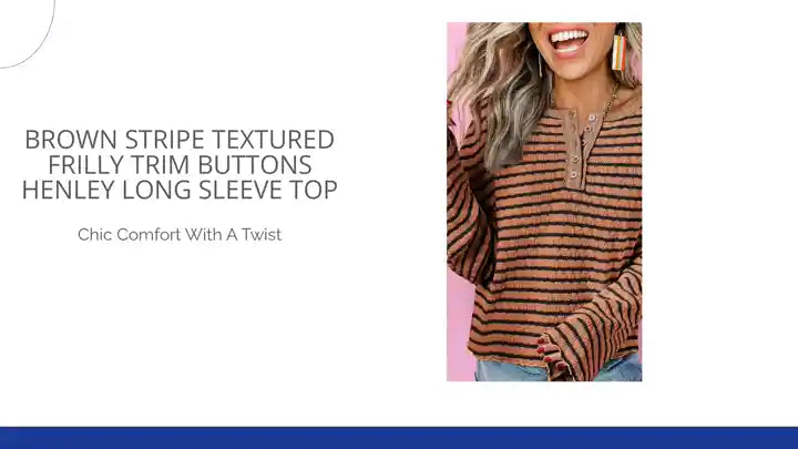 Brown Stripe Textured Frilly Trim Buttons Henley Long Sleeve Top by@Outfy