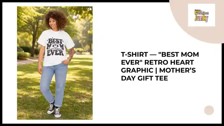 T-Shirt &mdash; "Best Mom Ever" Retro Heart Graphic | Mother&rsquo;s Day Gift Tee by@Outfy