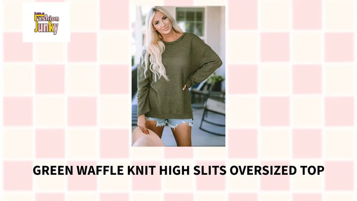 Green Waffle Knit High Slits Oversized Top by@Outfy
