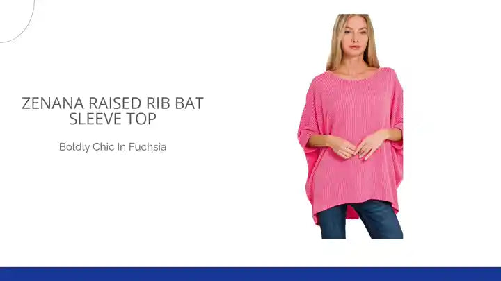 Zenana Raised Rib Bat Sleeve Top by@Outfy