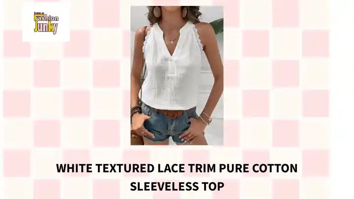 White Textured Lace Trim Pure Cotton Sleeveless Top by@Outfy