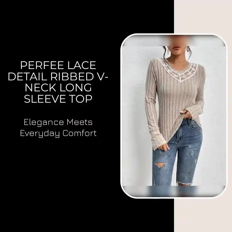 Perfee Lace Detail Ribbed V-Neck Long Sleeve Top by@Outfy