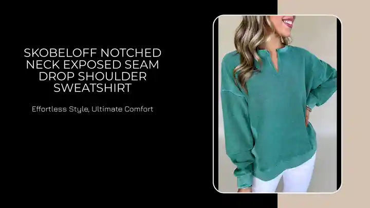 Skobeloff Notched Neck Exposed Seam Drop Shoulder Sweatshirt by@Outfy