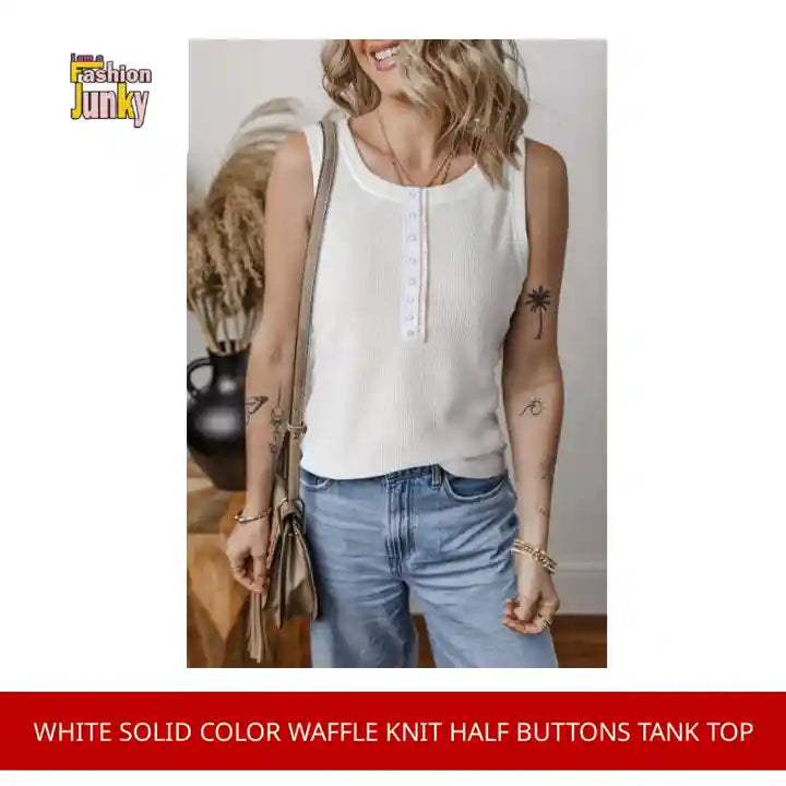 White Solid Color Waffle Knit Half Buttons Tank Top by@Outfy