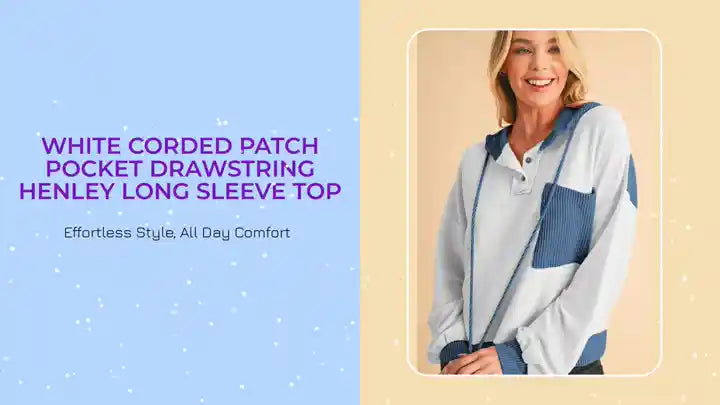 White Corded Patch Pocket Drawstring Henley Long Sleeve Top by@Outfy