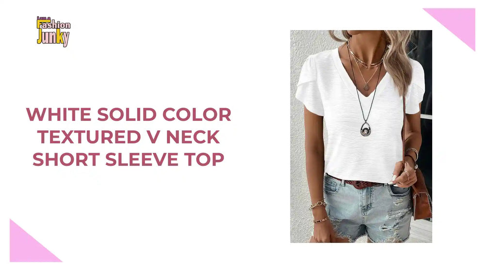 White Solid Color Textured V Neck Short Sleeve Top by@Outfy