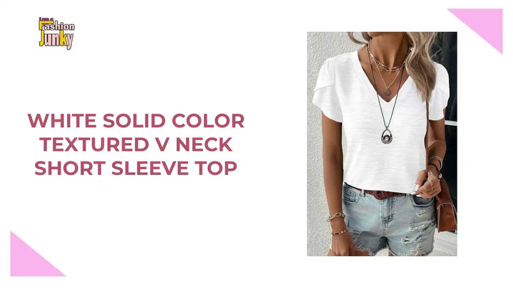 White Solid Color Textured V Neck Short Sleeve Top by@Outfy