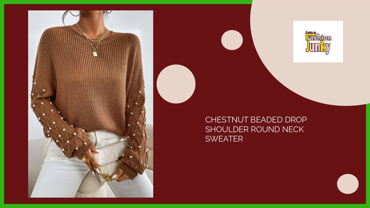 Chestnut Beaded Drop Shoulder Round Neck Sweater by@Outfy