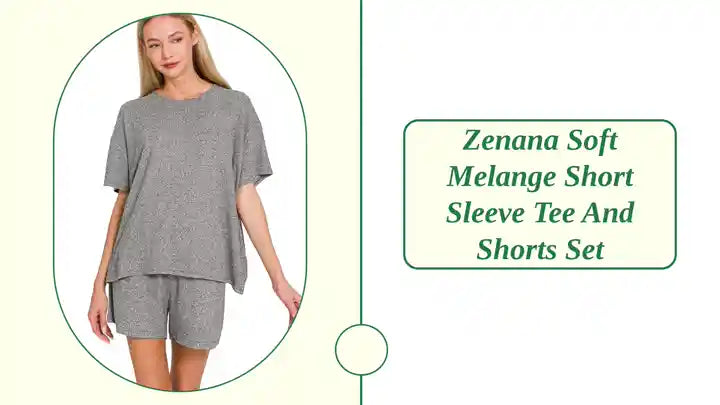 Zenana Soft Melange Short Sleeve Tee and Shorts Set by@Outfy