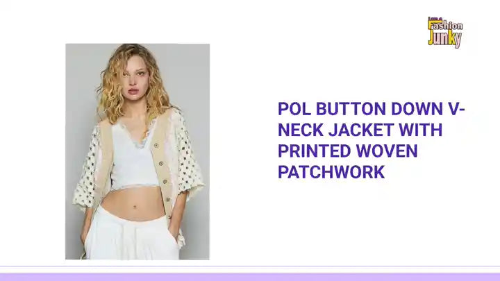 POL Button Down V-Neck Jacket with Printed Woven Patchwork by@Outfy