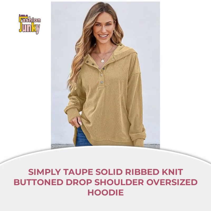 Simply Taupe Solid Ribbed Knit Buttoned Drop Shoulder Oversized Hoodie by@Outfy