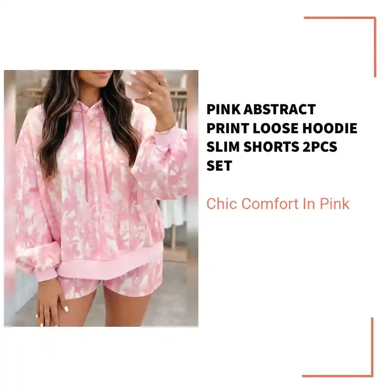 Pink Abstract Print Loose Hoodie Slim Shorts 2pcs Set by@Outfy